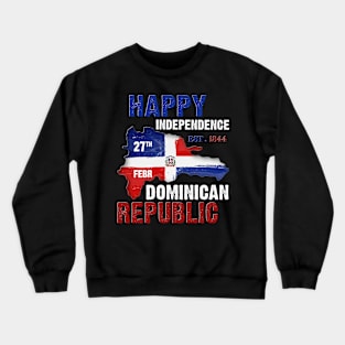 Dominican Independence Day Dominican Republic celebration Crewneck Sweatshirt